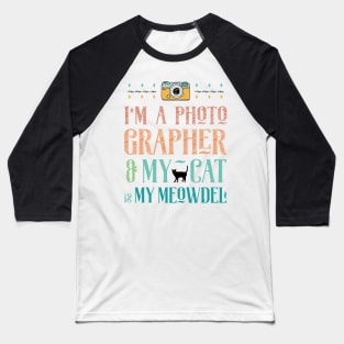 My Cat is My Meowdel Baseball T-Shirt